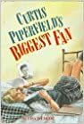 Curtis Piperfield's Biggest Fan by Lisa Fiedler