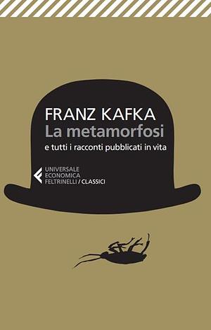 La metamorfosi by Franz Kafka