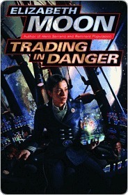 Trading in Danger / Remnant Population by Elizabeth Moon