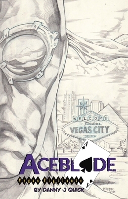 Aceblade: Vegas Vigilante by Christoph Hollars