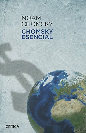 Chomsky esencial by John Schoeffel, Peter Mitchell, Noam Chomsky