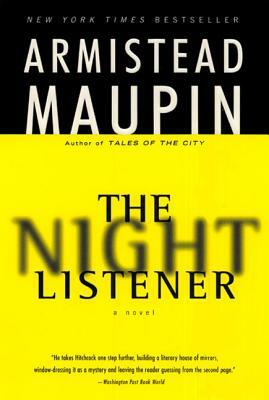 The Night Listener by Armistead Maupin