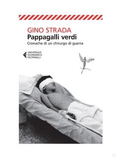 Pappagalli verdi by Gino Strada