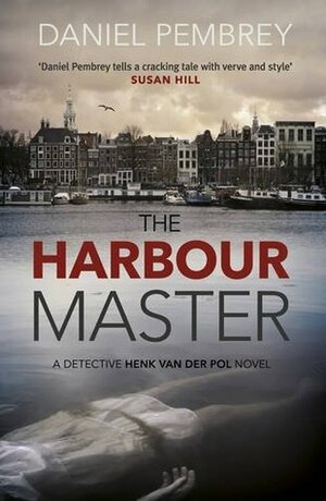 The Harbour Master by Daniel Pembrey