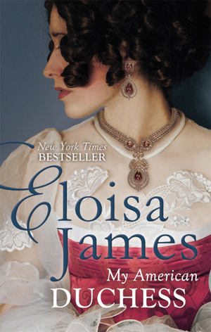 My American Duchess by Eloisa James