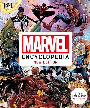 Marvel Encyclopedia New Edition by Melanie Scott, Alan Cowsill, James Hill