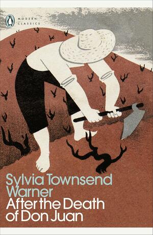 After the Death of Don Juan by Sylvia Townsend Warner
