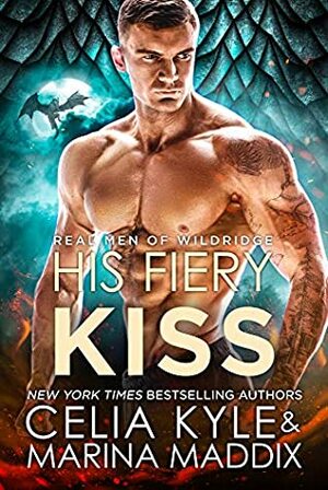 His Fiery Kiss by Celia Kyle, Marina Maddix