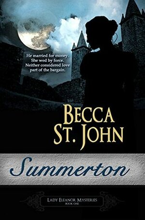 Summerton by Becca St. John