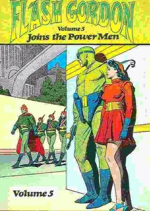 Flash Gordon Joins the Power Men by Alex Raymond