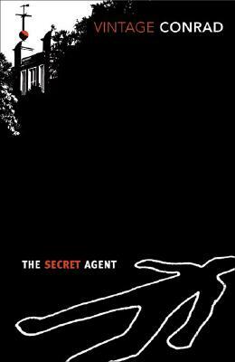 The Secret Agent: A Simple Tale by Joseph Conrad