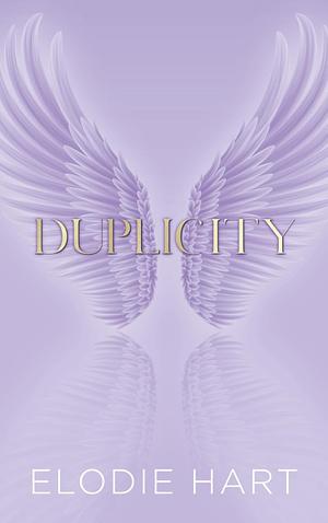 Duplicity by Elodie Hart