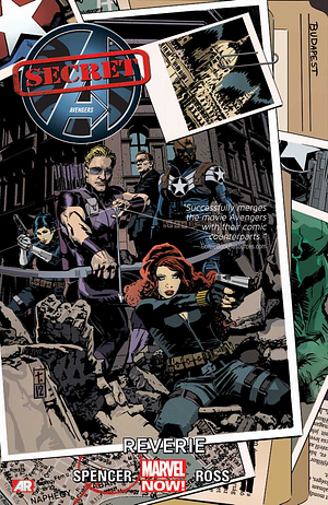 Secret Avengers Vol. 1: Reverie by Nick Spencer