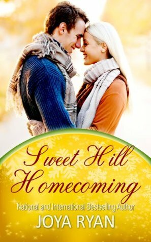 Sweet Hill Homecoming by Joya Ryan