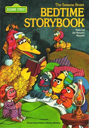The Sesame Street Bedtime Storybook by David Korr, Patricia Thackray, Tony Geiss, Bob Oksner, Jeff Moss, Emily Perl Kingsley