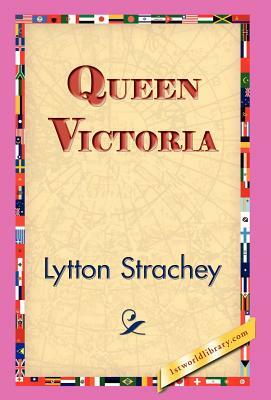 Queen Victoria by Lytton Strachey