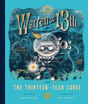 Warren the 13th and the Thirteen-Year Curse by Tania del Rio