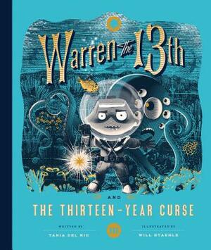 Warren the 13th and the Thirteen-Year Curse by Tania del Rio