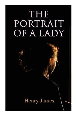 The Portrait of a Lady by Henry James