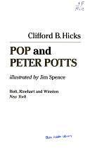 Pop and Peter Potts by Clifford B. Hicks