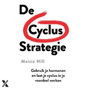 De cyclus strategie by Maisie Hill