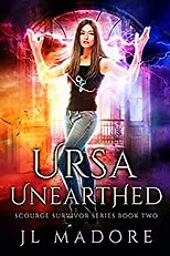 Ursa Unearthed by J.L. Madore