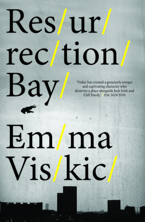 Resurrection Bay by Emma Viskic