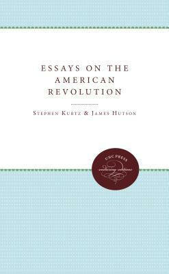 Essays on the American Revolution by 