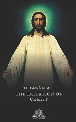 The Imitation of Christ by Thomas à Kempis