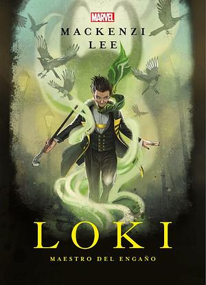 Loki. Maestro del engaño: Narrativa by Marvel