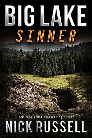 Big Lake Sinner by Nick Russell