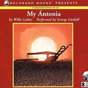 My Antonia by Willa Cather