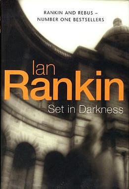 Set in Darkness by Ian Rankin