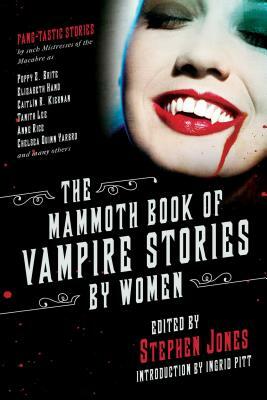 The Mammoth Book of Vampire Stories by Women by 