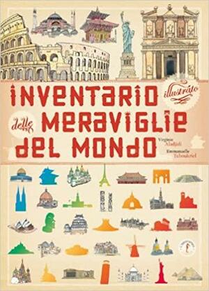 Inventario illustrato delle meraviglie del mondo by Virginie Aladjidi