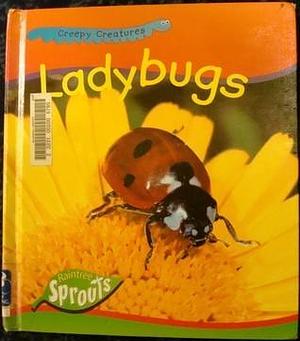 Ladybugs by Monica Hughes, Monica Hughes