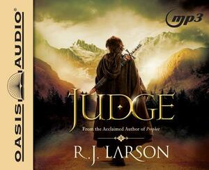 Judge by R. J. Larson