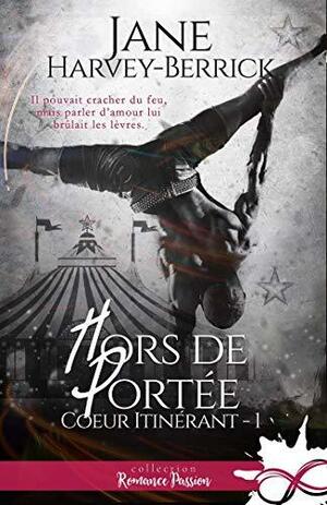 Hors de Portée by Jane Harvey-Berrick