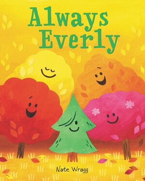 Always Everly by Nate Wragg