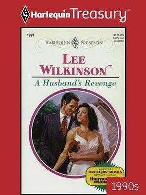 A HUSBAND'S REVENGE by Lee Wilkinson, Lee Wilkinson