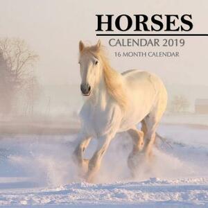 Horses Calendar 2019: 16 Month Calendar by Mason Landon