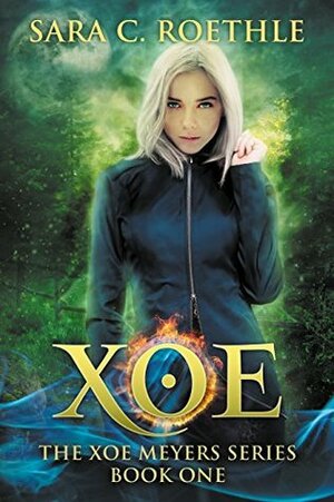 Xoe: or Vampires, and Werewolves, and Demons, Oh My! by Sara C. Roethle
