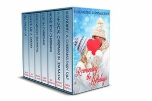 Romancing the Holidays: 7 Enchanting Christmas Reads by Heather C. Myers, Cherie Marks, Tracey Pedersen, Kait Nolan, Jolene Cazzola, Mel Hammond, Joanne Dannon