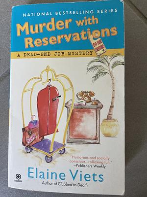 Murder with Reservations by Elaine Viets