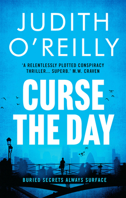 Curse the Day, Volume 2 by Judith O'Reilly