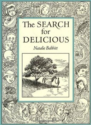 The Search for Delicious by Natalie Babbitt