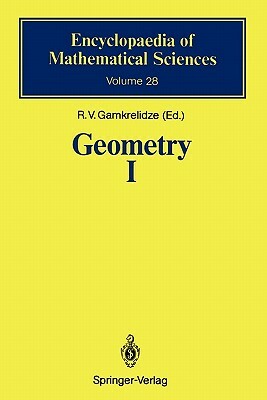 Geometry I: Basic Ideas and Concepts of Differential Geometry by 