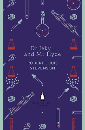 Dr Jekyll and Mr Hyde  by Robert Louis Stevenson