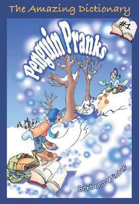 Penguin Pranks by Barbara Winter