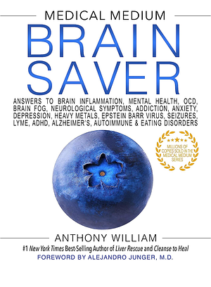 Brain Saver by Anthony William